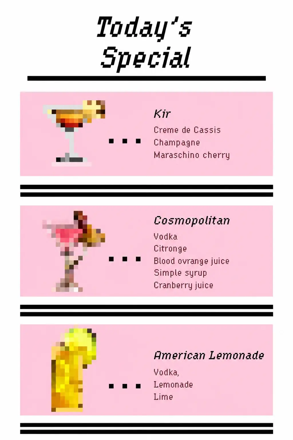 Today’s Special — Drinks, original pixel interface artwork