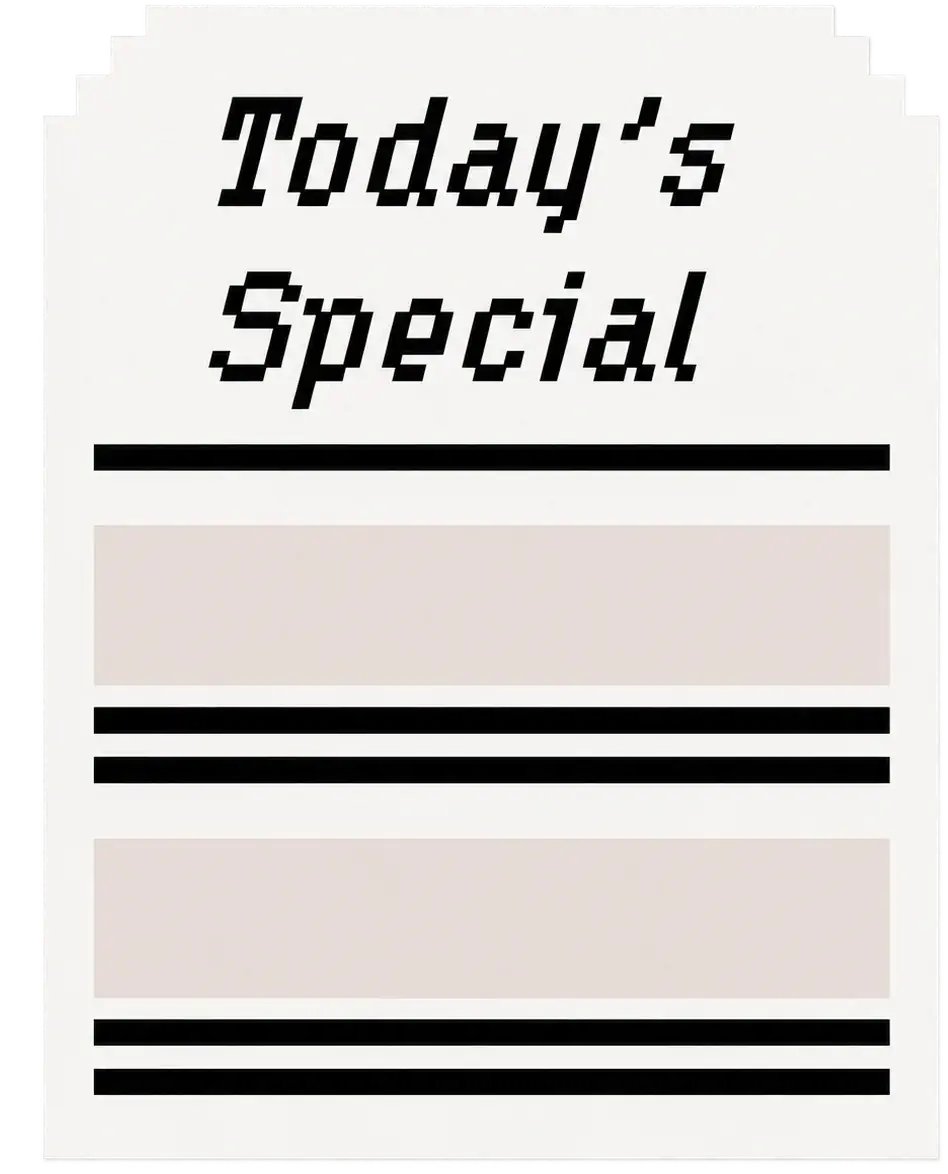 Today’s Special — Menu sheet, original pixel interface artwork